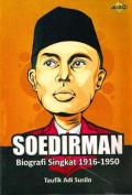Soedirman Biografi Singkat 1916-1950