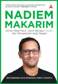 Nadiem Makarim, Cerita Masa Kecil, Jatuh Bangun Gojek, dan Pengabdian bagi Negeri