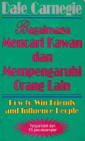 Bagaimana Mencari Kawan dan Mempengaruhi Orang Lain