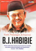 Kisah, Perjuangan, & Inspirasi B.J. Habibie