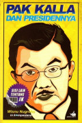 Pak Kalla dan Presidennya