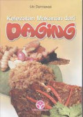 Kelezatan Makanan dari Daging