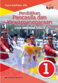 Pendididkan Pancasila dan Kewarganegaraan  untuk SMK/MAK Kelas X