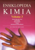 Ensiklopedia Kimia Volume 3: Kimia Fisika dan Teori, Kimia Nuklir, Kimia Polimer Energi, LAboratorium Kimia Modern