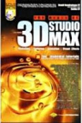 The Magic of 3D Studio Max