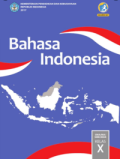 Bahasa Indonesia SMA/MA/SMK/MAK Kelas X
