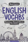 English Vocabs: Mudahnya Menjadi Master Vocabulary