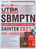 Strategi Sukses UTBK SBMPTN Format Lolos PTN Tanpa Bimbel SAINTEK 2021