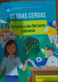 Cerdas Cergas Berbahasa dan Bersastra Indonesia SMA/SMK/MA Kelas XII