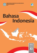 Bahasa Indonesia SMA/MA/SMK/MAK Kelas XI