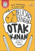Belajar dengan Otak Kanan