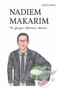 Nadiem Makarim The Youngest Millennial Minister
