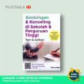 BIMBINGAN & KONSELING DI SEKOLAH & PERGURUAN TINGGI 